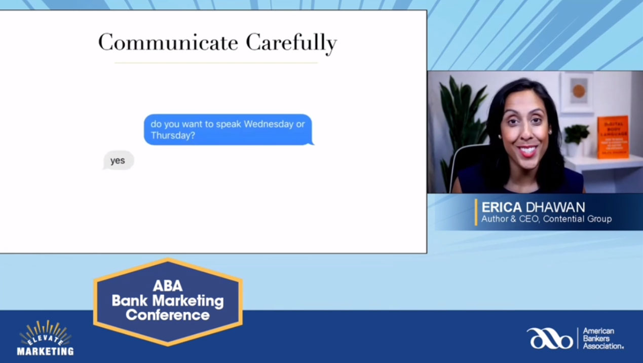 Communicate Carefully. Highlights from Erica Dhawan's presentation at ABA Conference