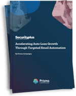 Accelerating Auto Loan Growth Through Targeted Email Automation