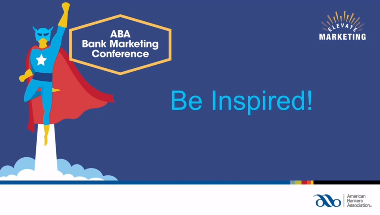 Highlights from the 2021 ABA Bank Marketing Conference
